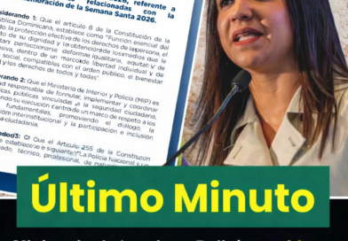 El Ministerio de Interior y Policía emitió la Resolución núm. MIP-RR-0001-2026, que establece restricciones preventivas para garantizar la seguridad y el orden durante la Semana Mayor. El Ministerio de Interior y Policía emitió la Resolución núm. MIP-RR-0001-2026, que establece restricciones preventivas para garantizar la seguridad y el orden durante la Semana Mayor.
