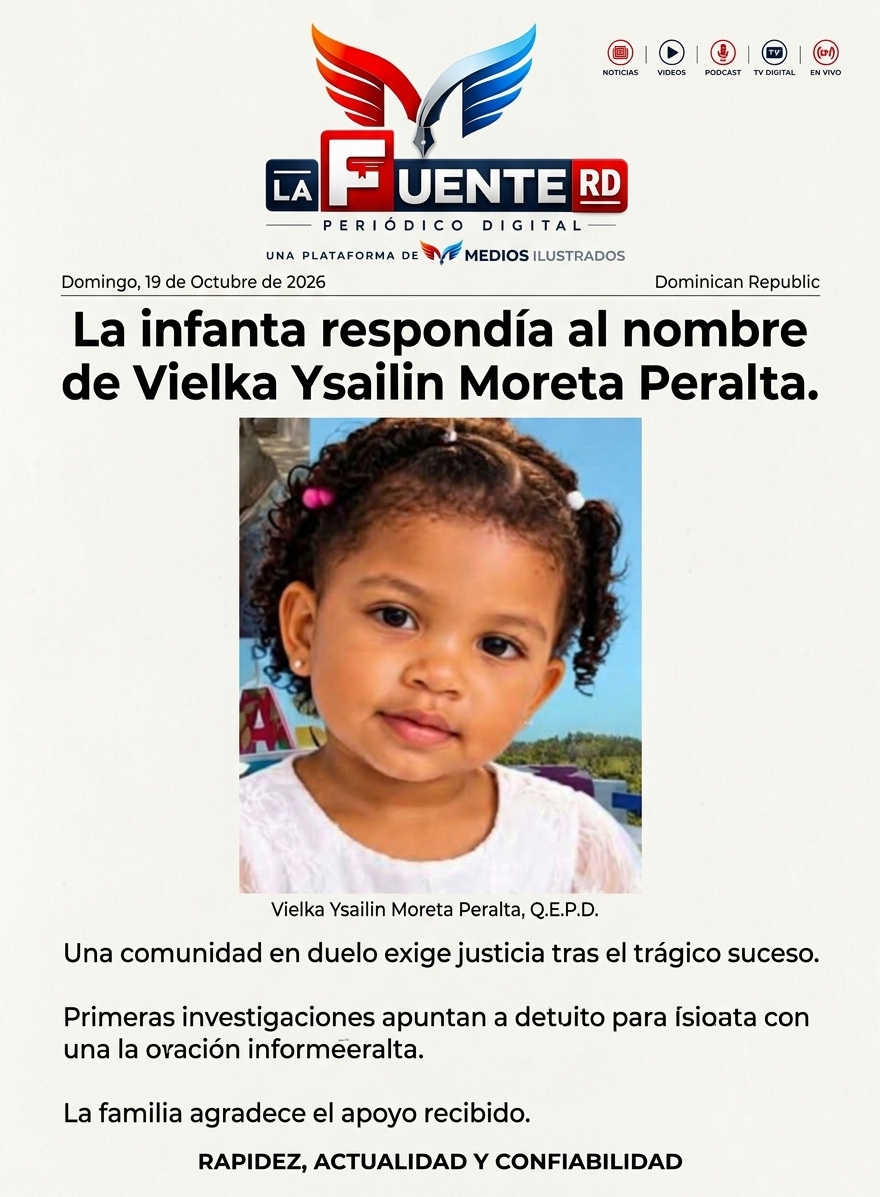 La infanta respondía al nombre de Vielka Ysailin Moreta Peralta.